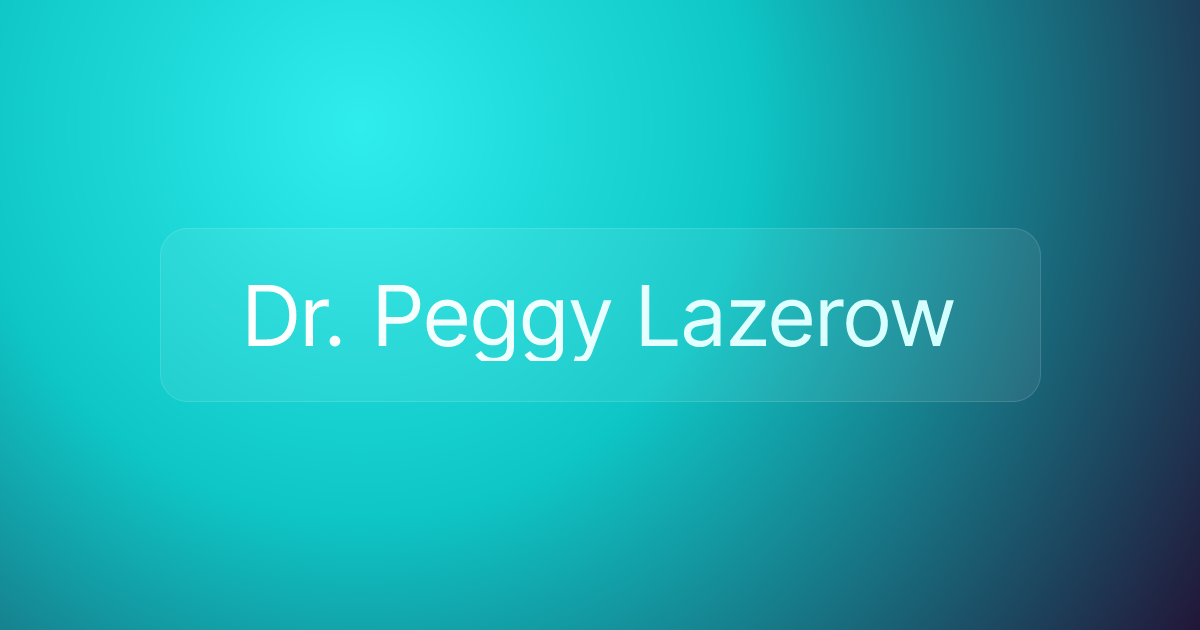 Dr. Peggy Lazerow