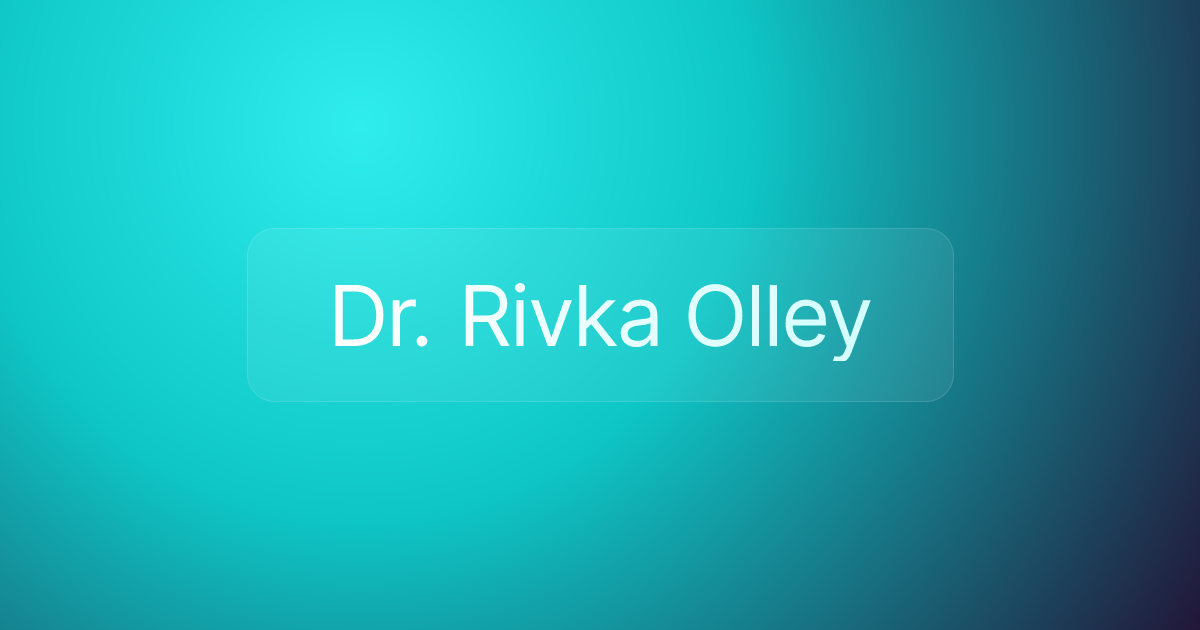 Dr. Rivka Olley