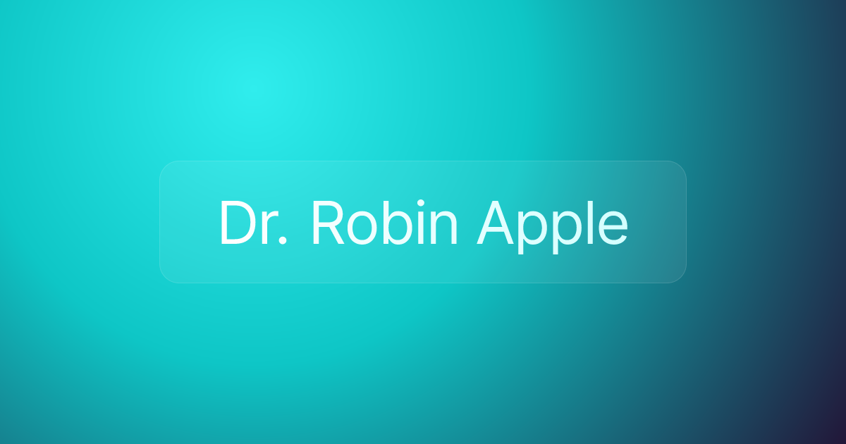 Dr. Robin Apple