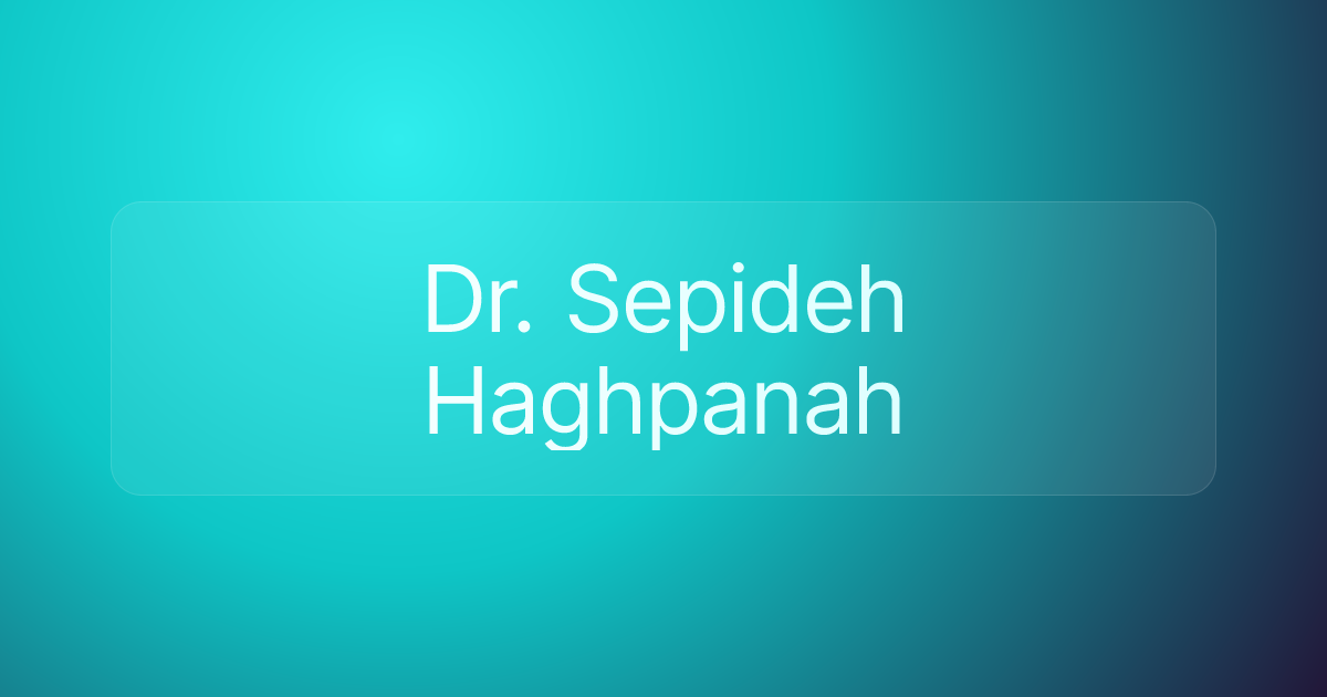 Dr. Sepideh Haghpanah