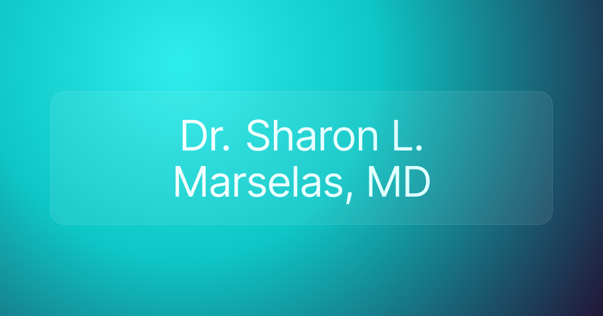 Dr. Sharon L. Marselas, MD