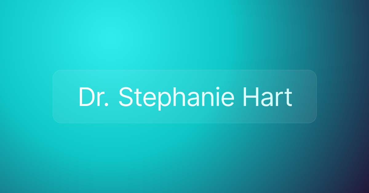 Dr. Stephanie Hart