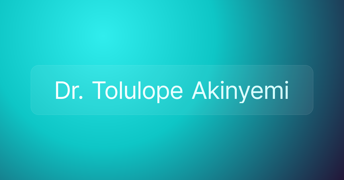 Dr. Tolulope Akinyemi