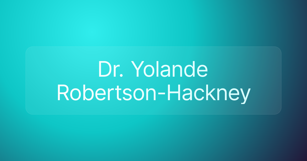 Dr. Yolande Robertson-Hackney