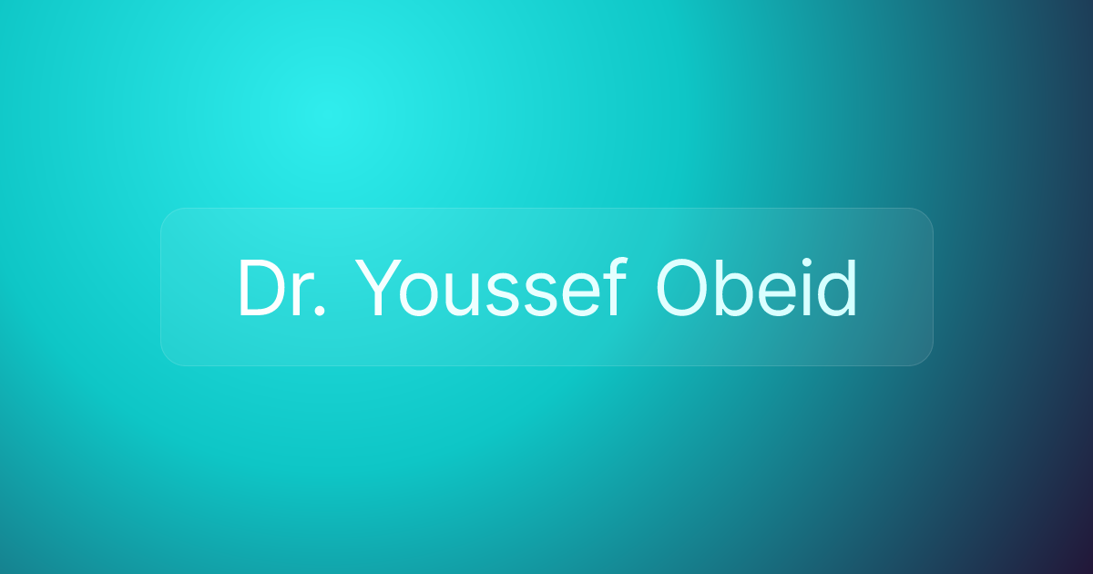 Dr. Youssef Obeid