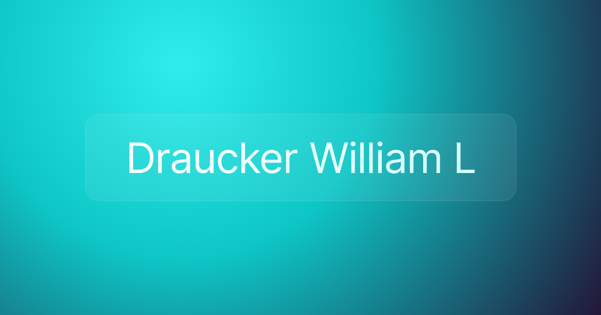Draucker William L