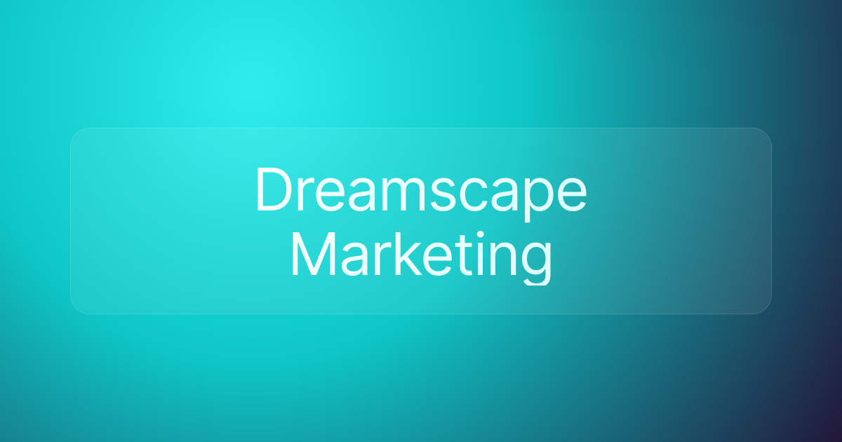 Dreamscape Marketing