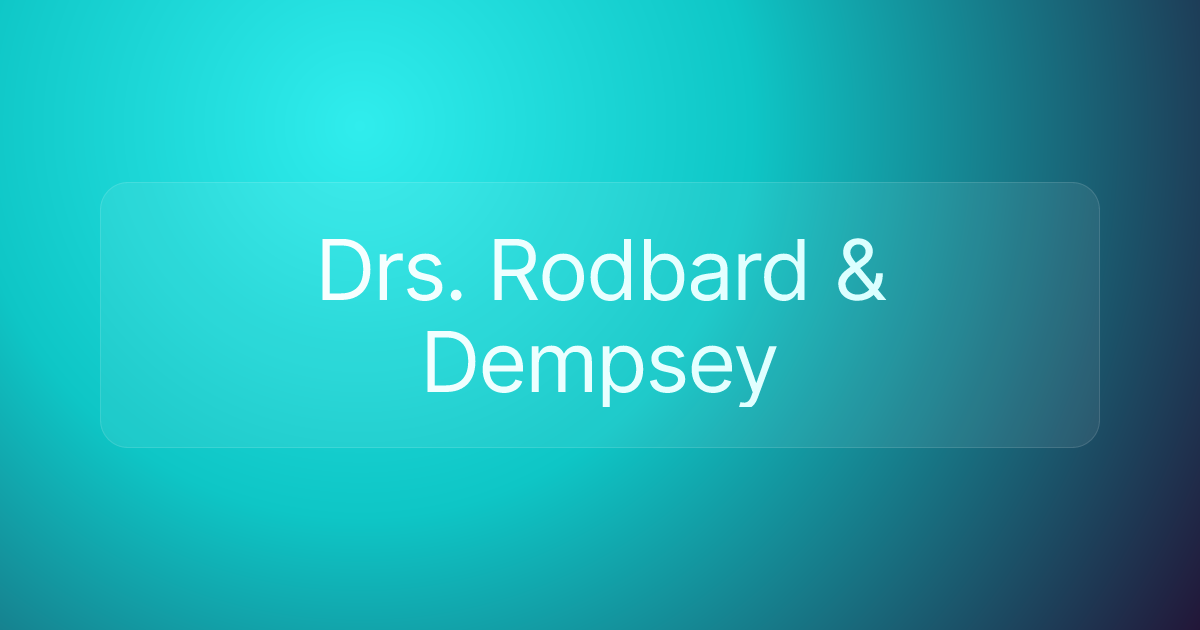 Drs. Rodbard & Dempsey