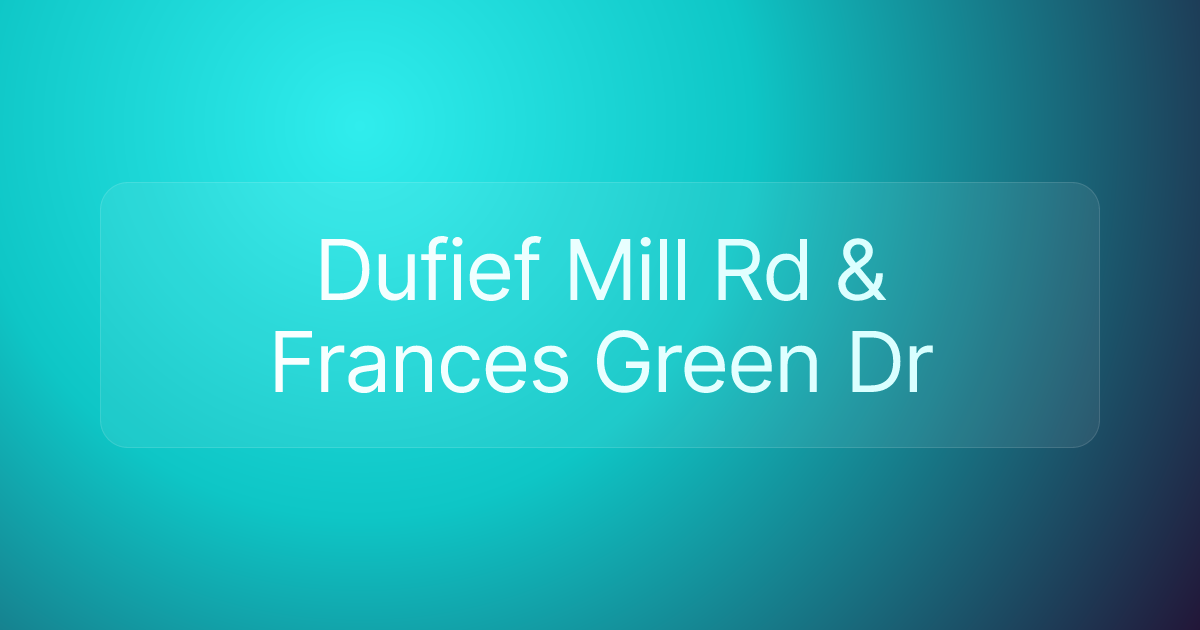 Dufief Mill Rd & Frances Green Dr