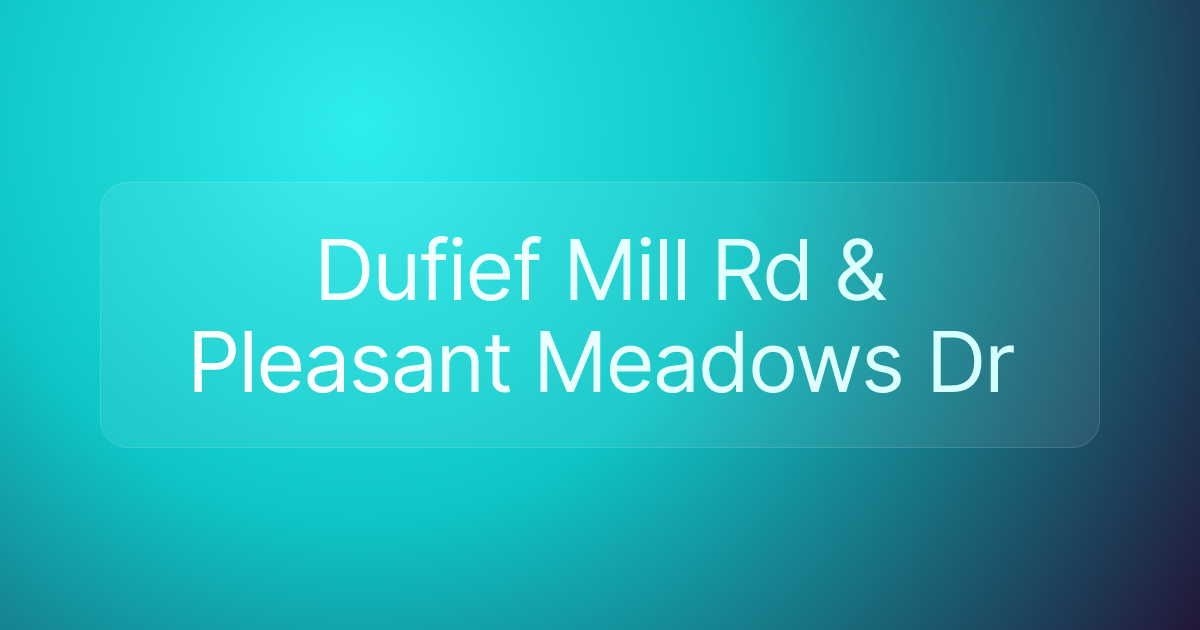 Dufief Mill Rd & Pleasant Meadows Dr