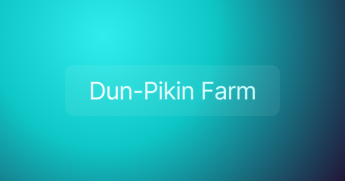 Dun-Pikin Farm