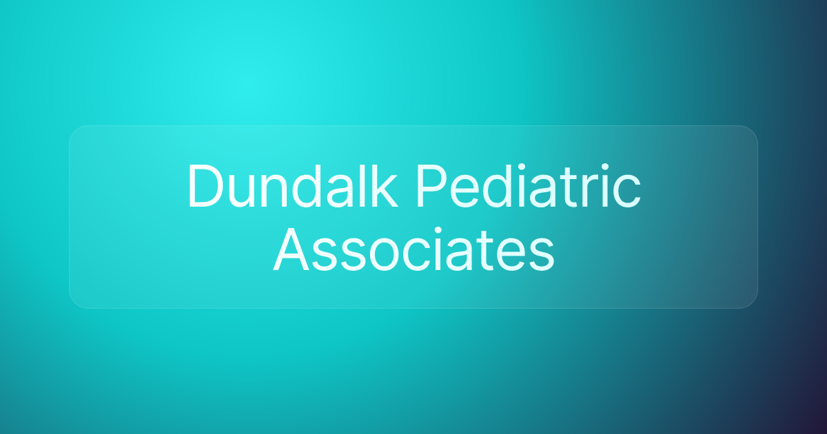 Dundalk Pediatric Associates