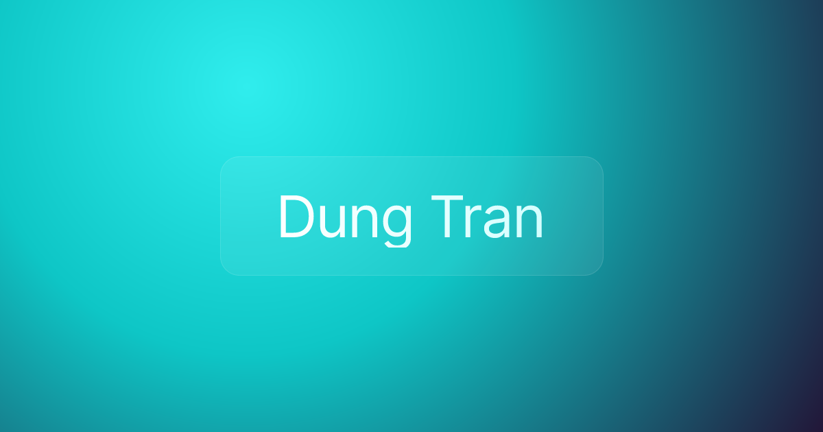 Dung Tran