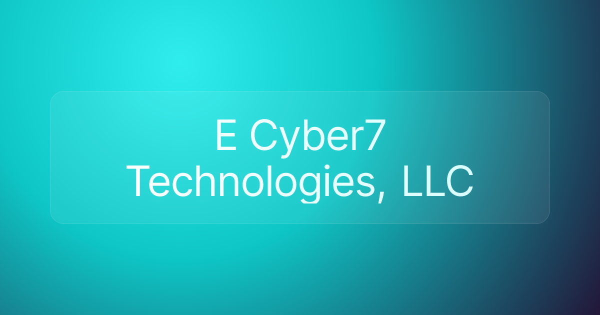 E Cyber7 Technologies, LLC