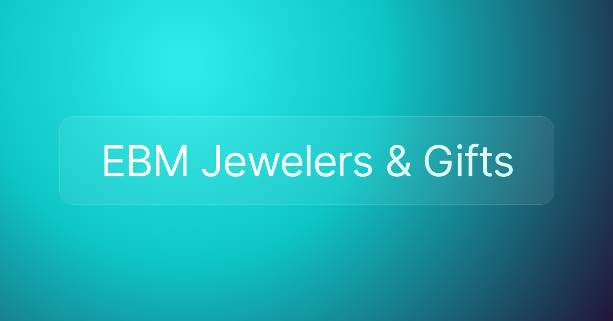 EBM Jewelers & Gifts