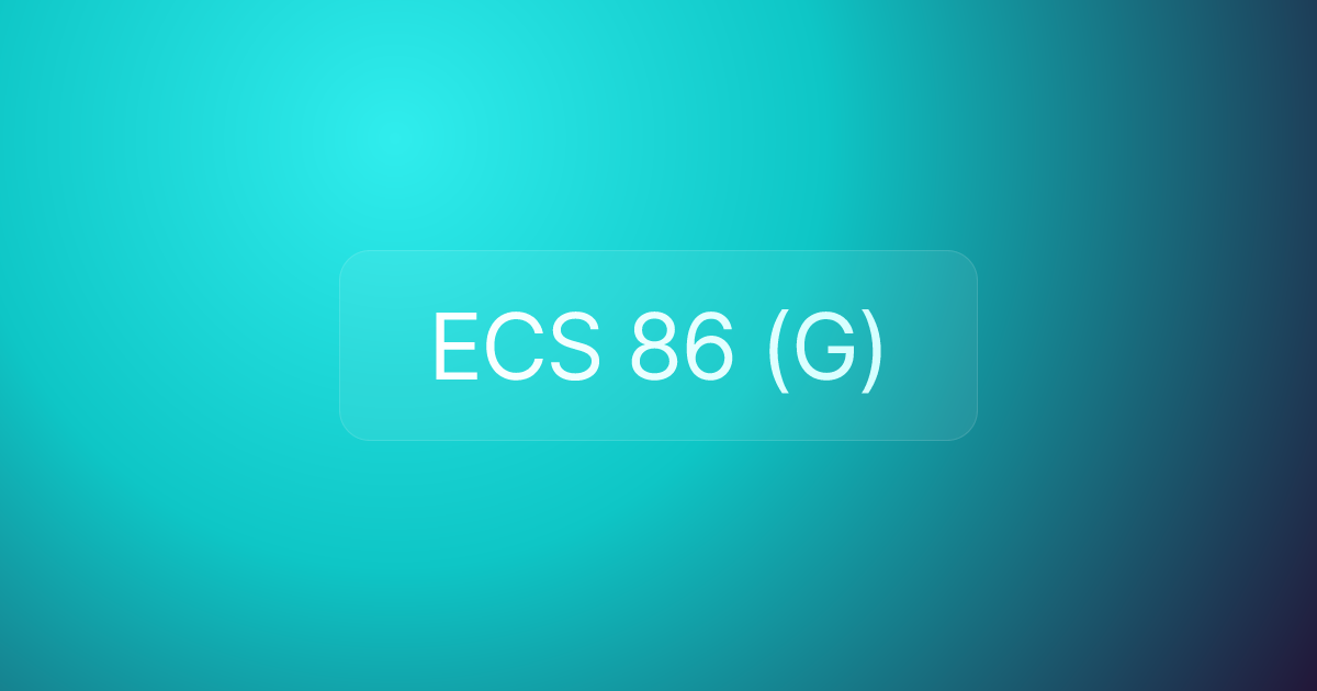 ECS 86 (G)