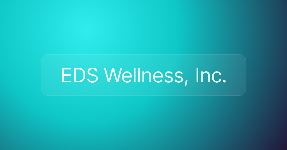 EDS Wellness, Inc.