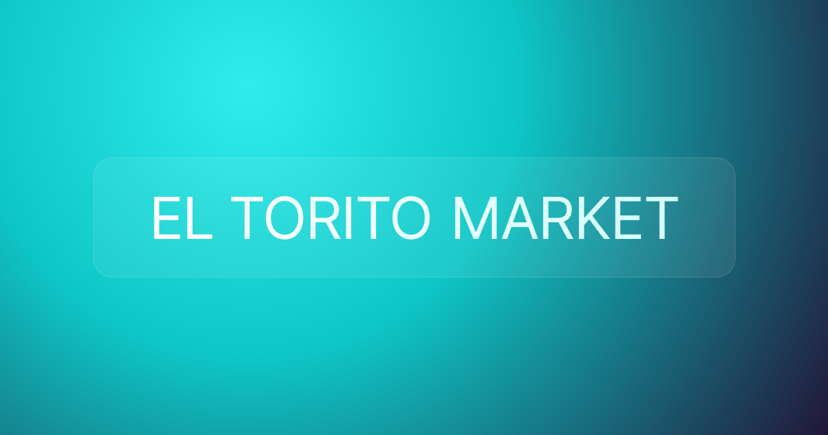 EL TORITO MARKET