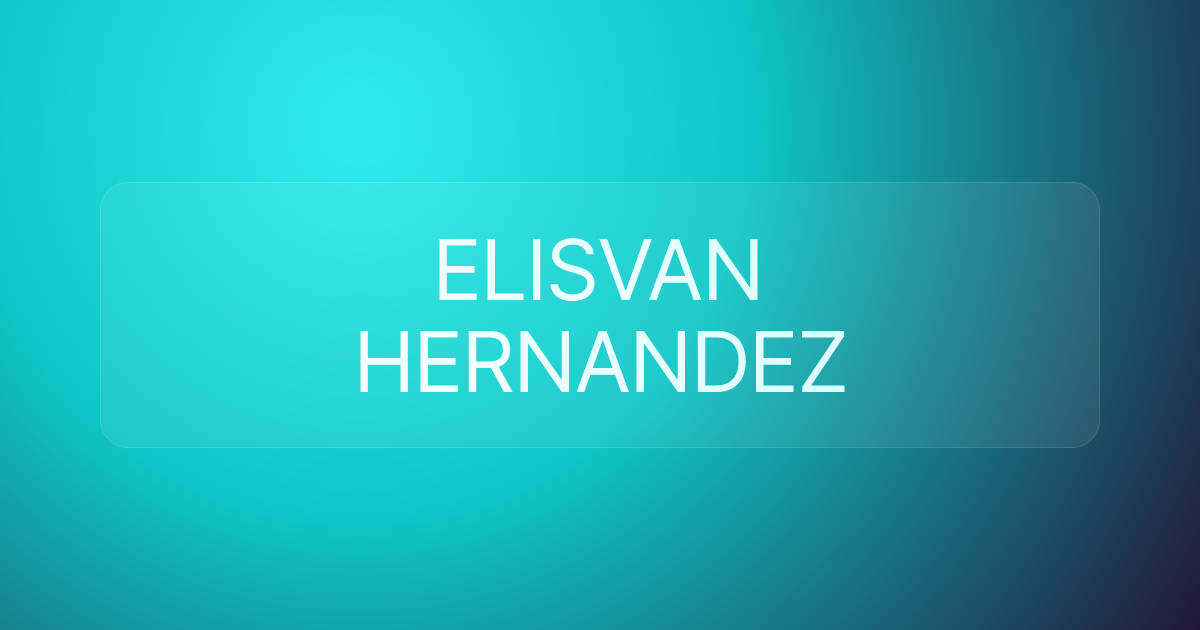 ELISVAN HERNANDEZ
