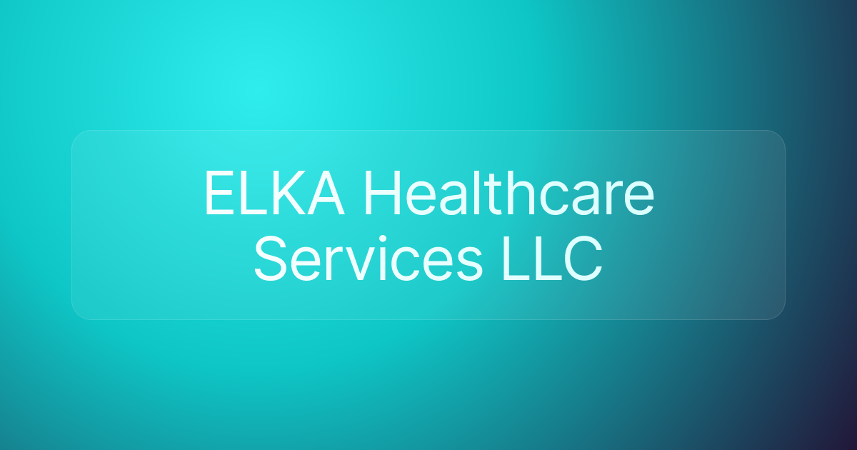ELKA Healthcare Services LLC