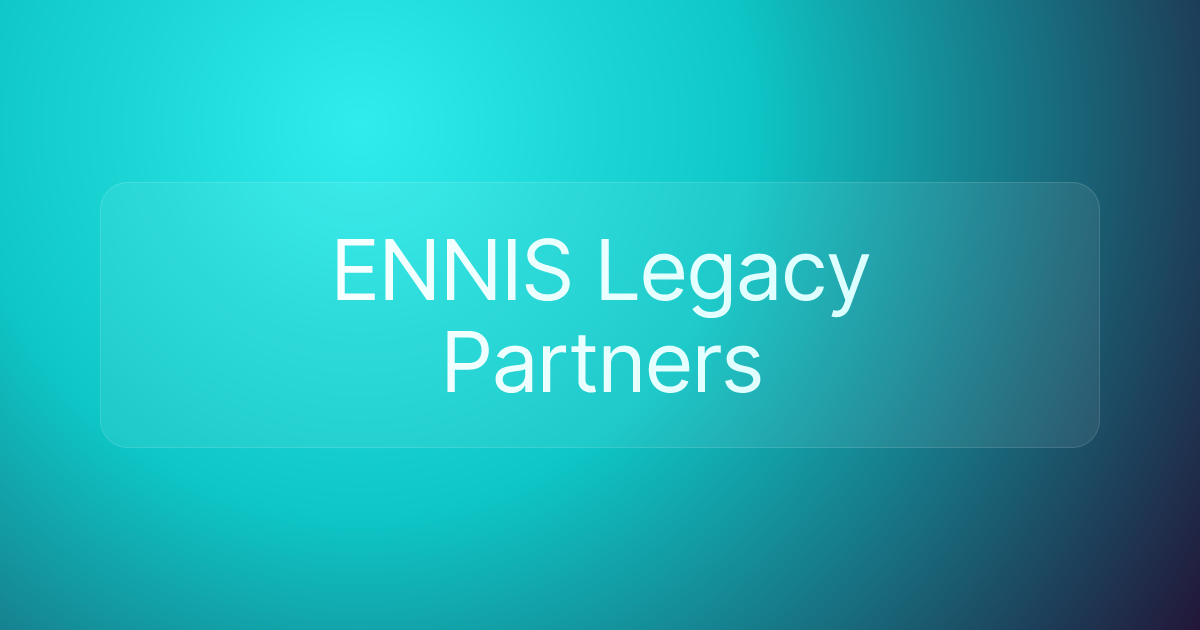 ENNIS Legacy Partners