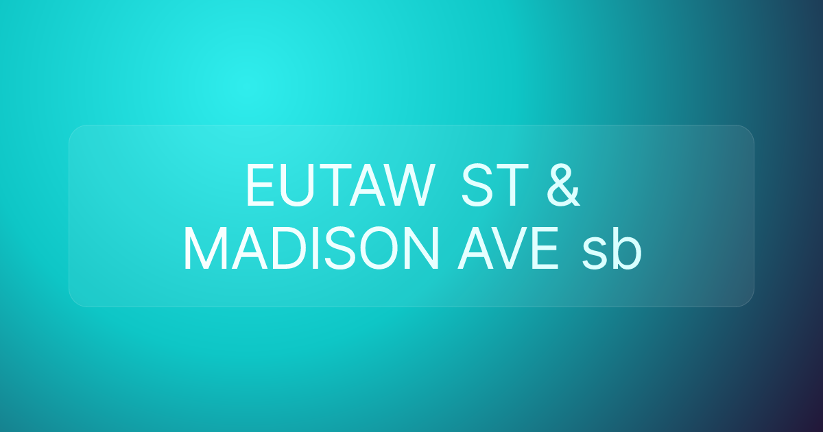 EUTAW ST & MADISON AVE sb