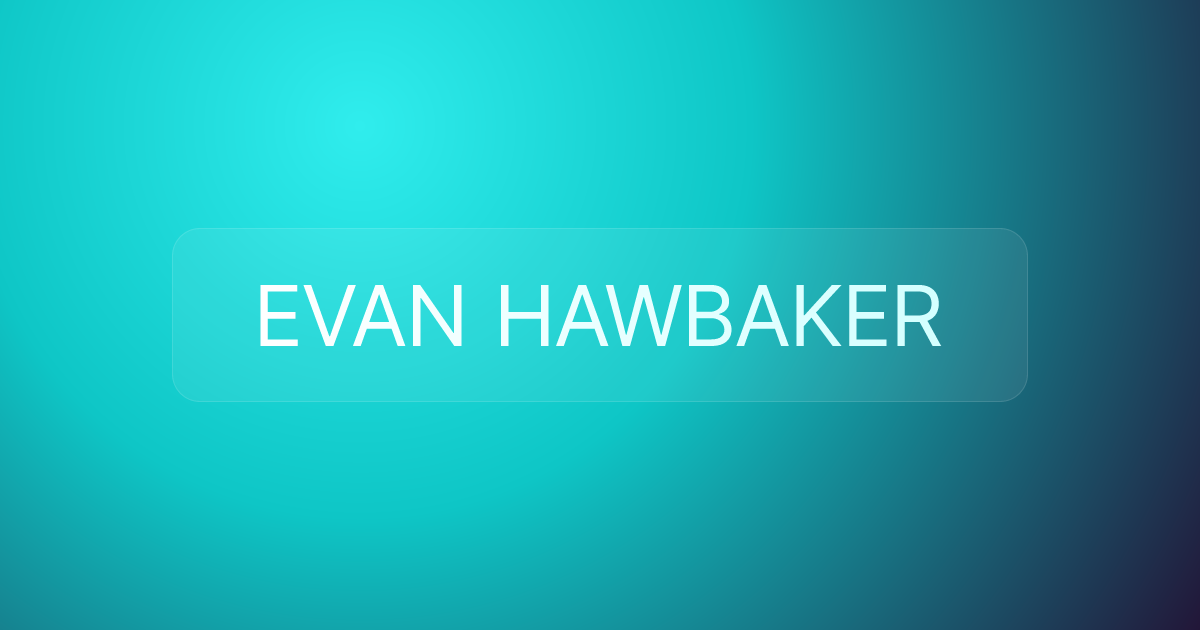 EVAN HAWBAKER