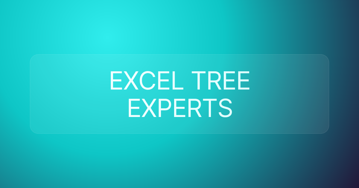 EXCEL TREE EXPERTS