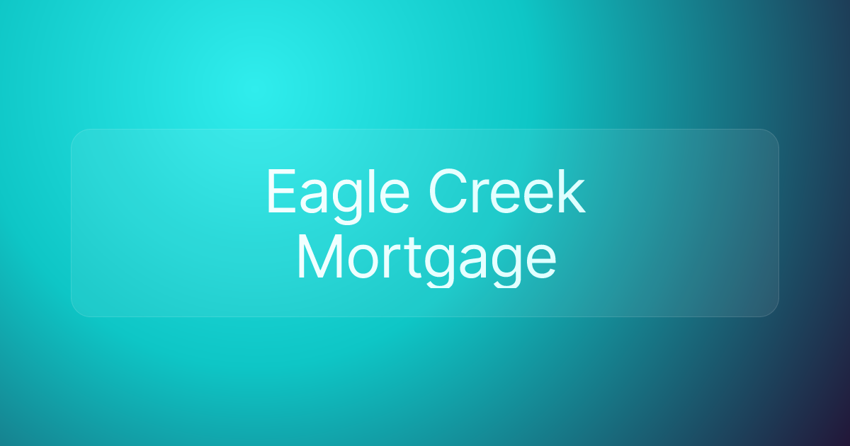 Eagle Creek Mortgage