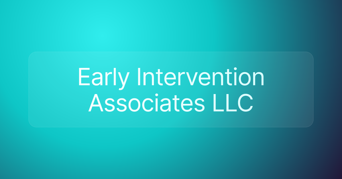 Early Intervention Associates LLC