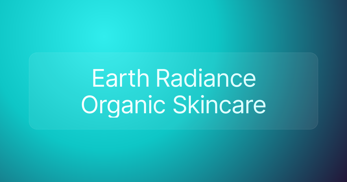 Earth Radiance Organic Skincare