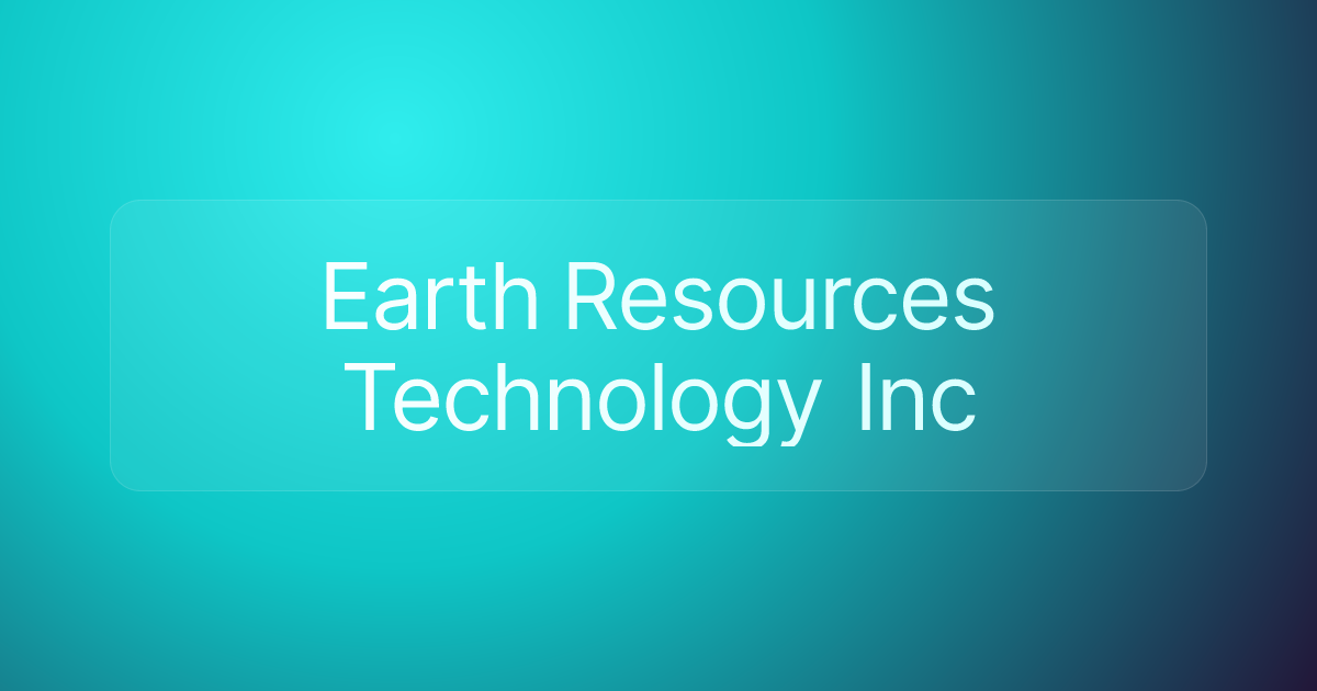 Earth Resources Technology Inc
