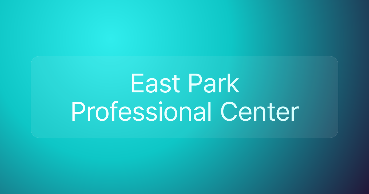 East Park Professional Center