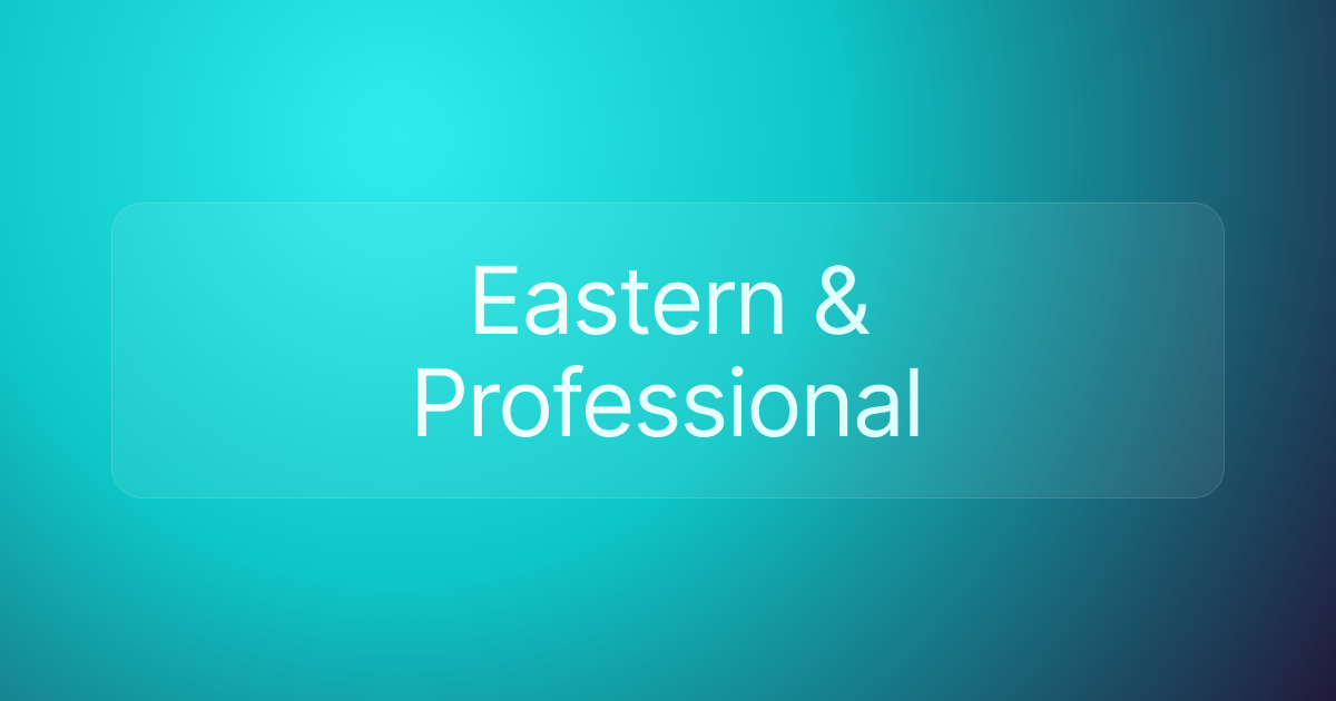 Eastern & Professional