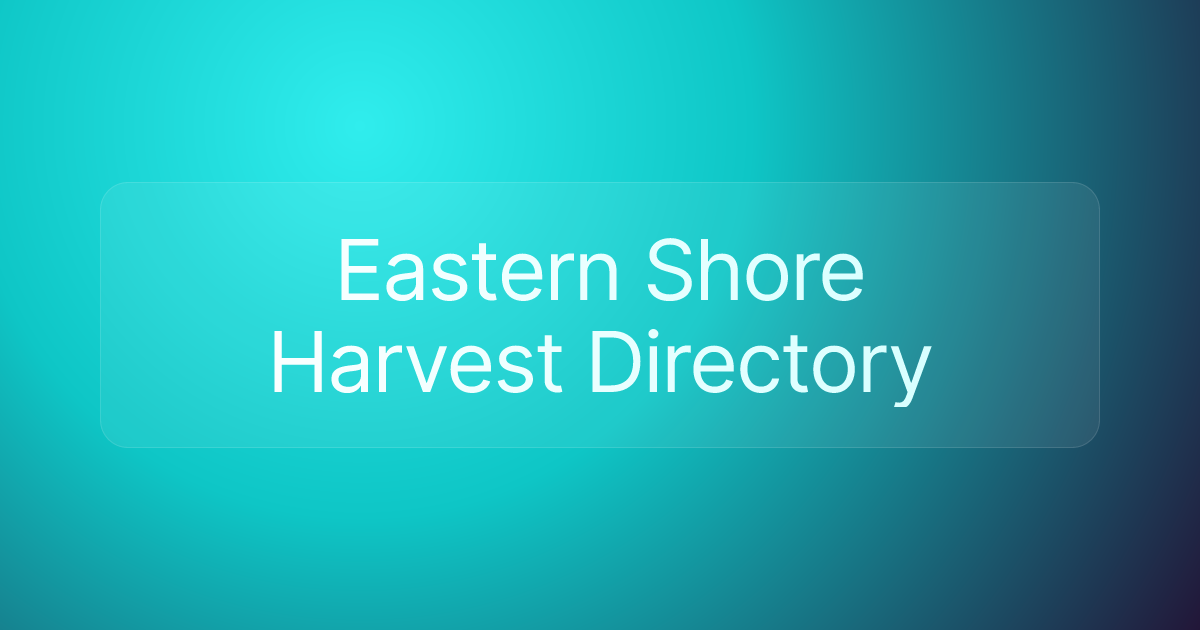 Eastern Shore Harvest Directory