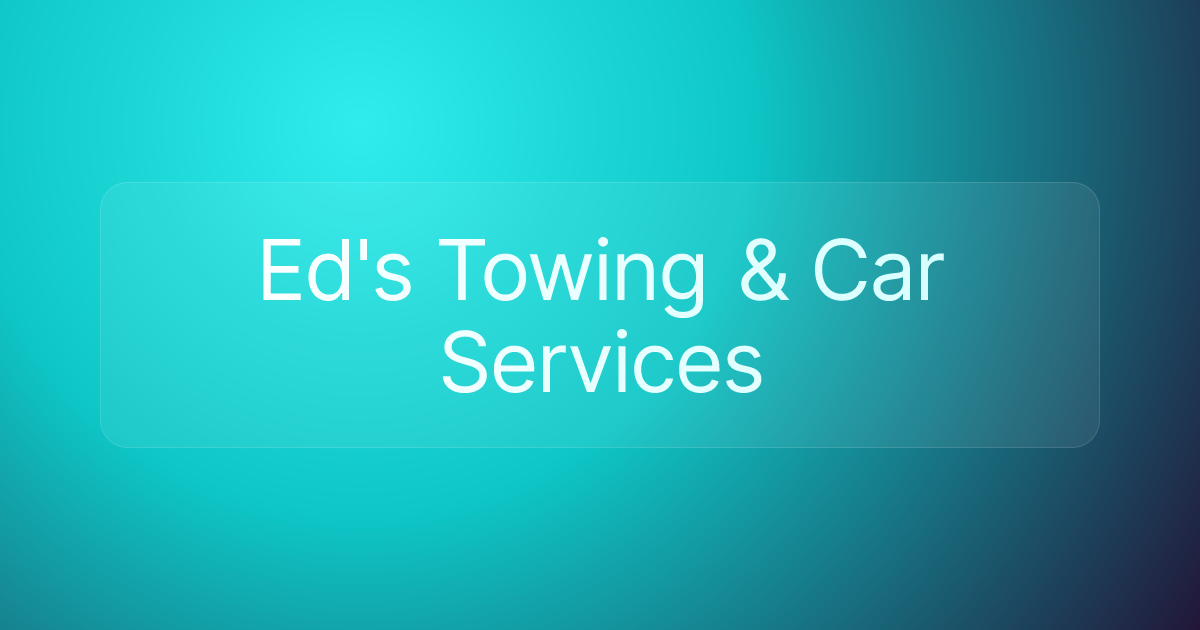 Ed's Towing & Car Services