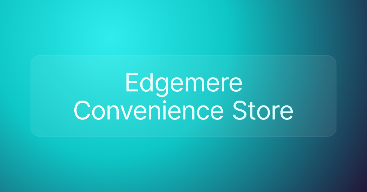 Edgemere Convenience Store