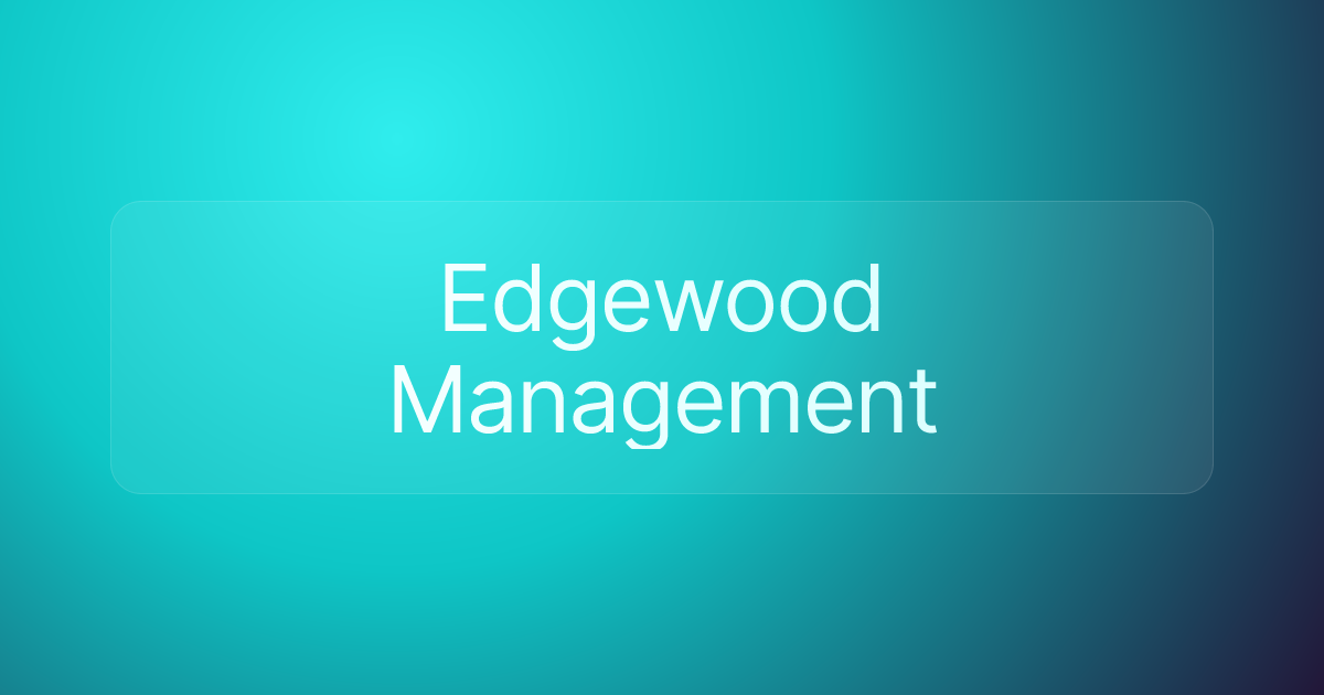 Edgewood Management