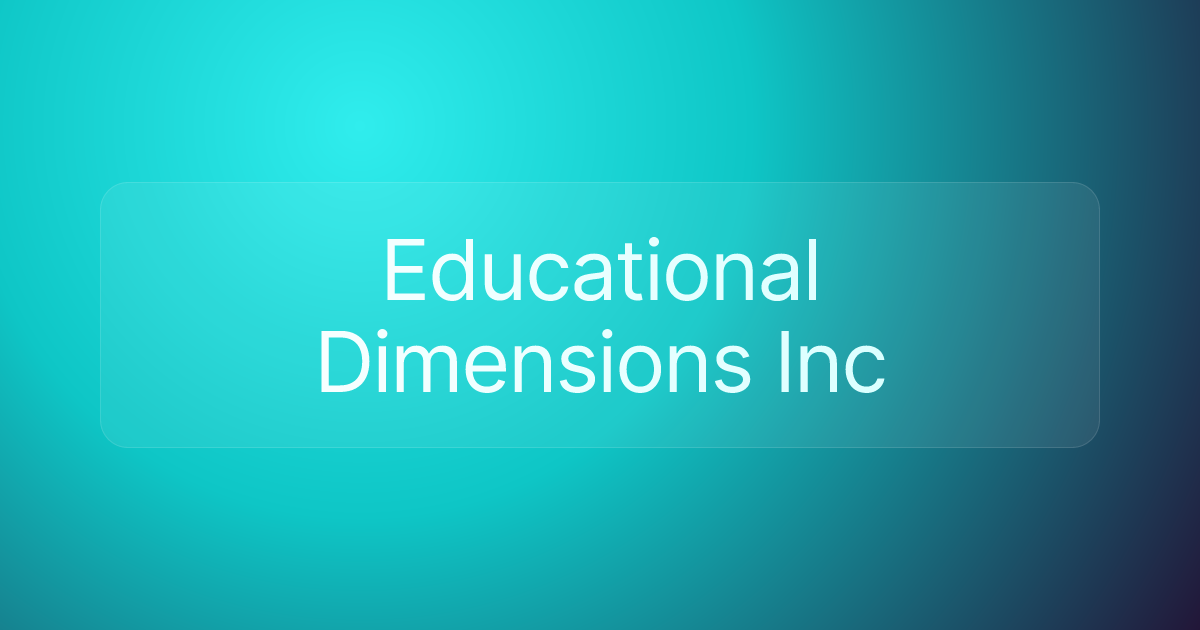 Educational Dimensions Inc