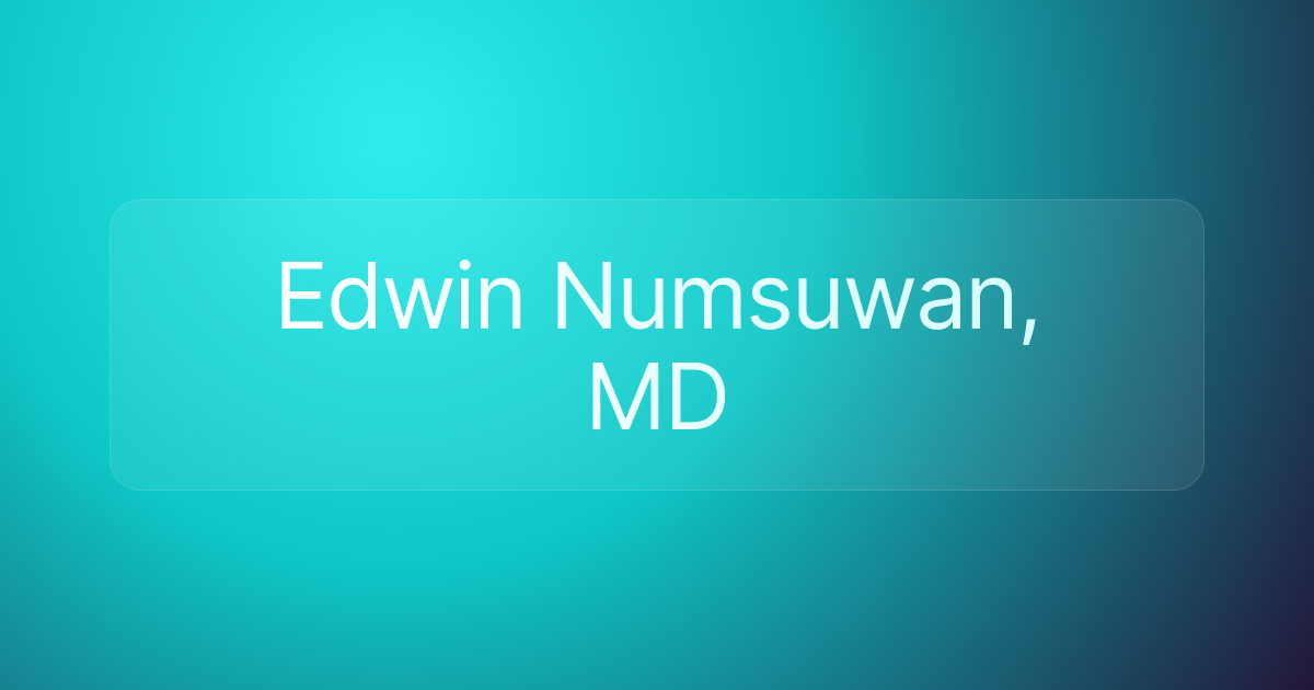 Edwin Numsuwan, MD