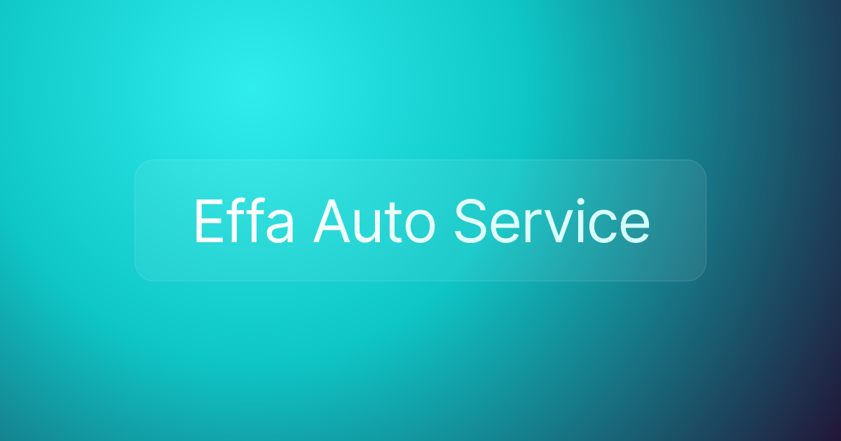 Effa Auto Service