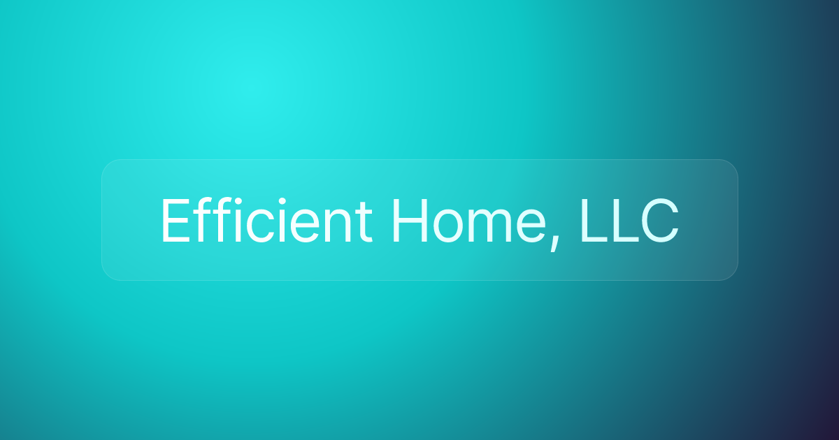 Efficient Home, LLC