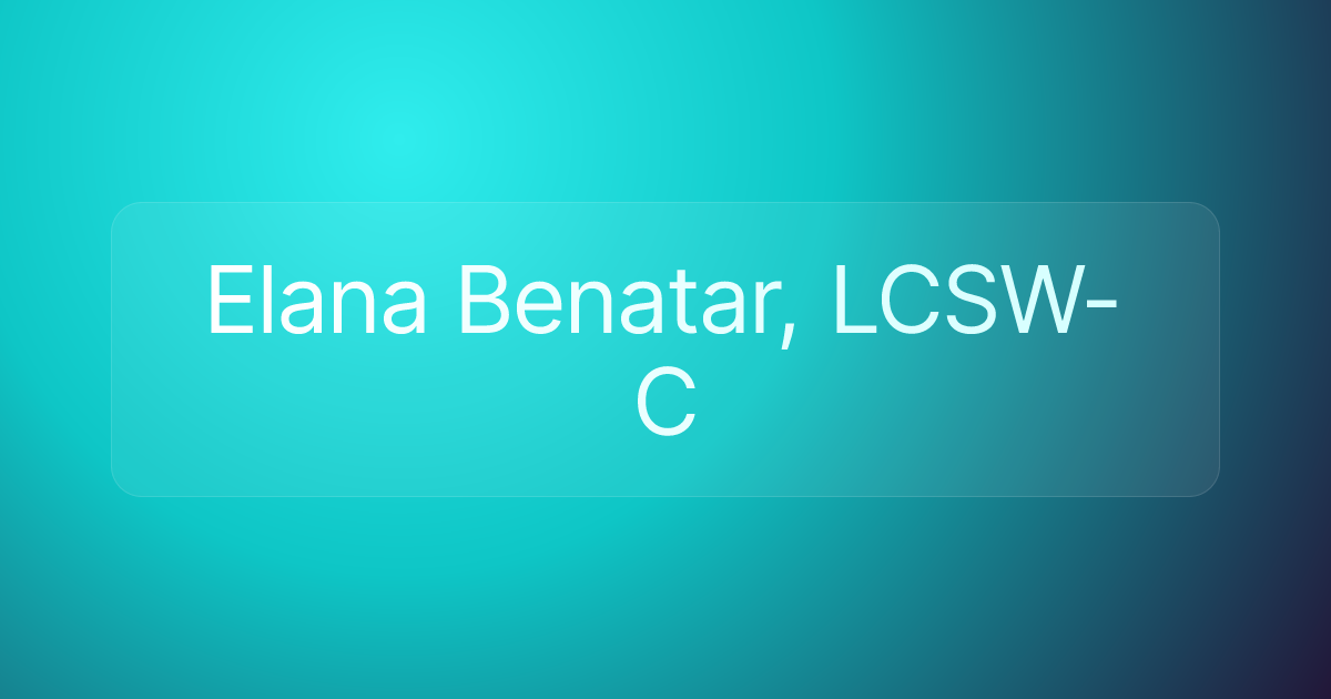 Elana Benatar, LCSW-C