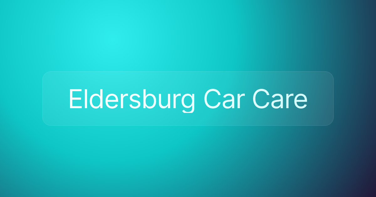 Eldersburg Car Care