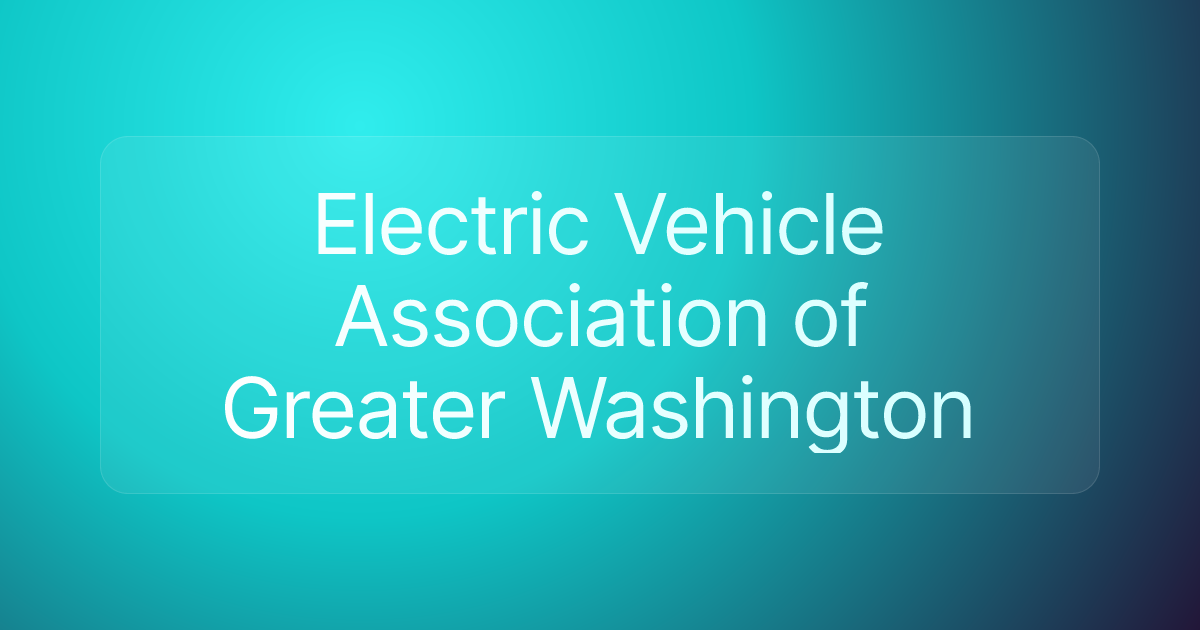 Electric Vehicle Association of Greater Washington
