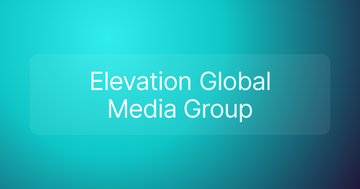 Elevation Global Media Group