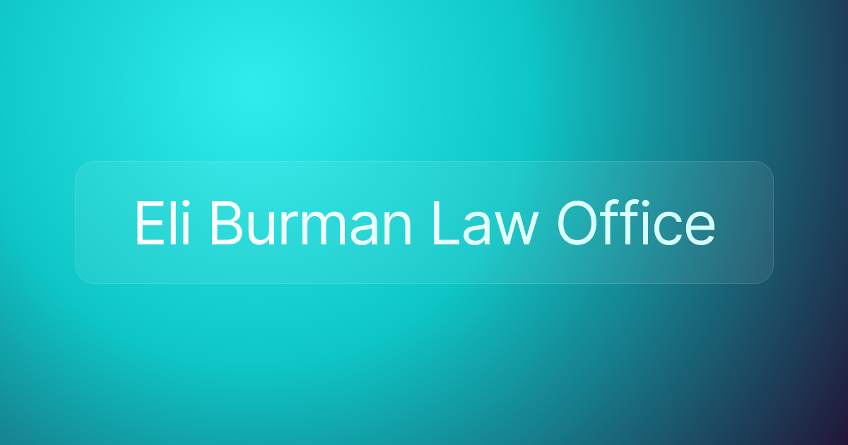 Eli Burman Law Office