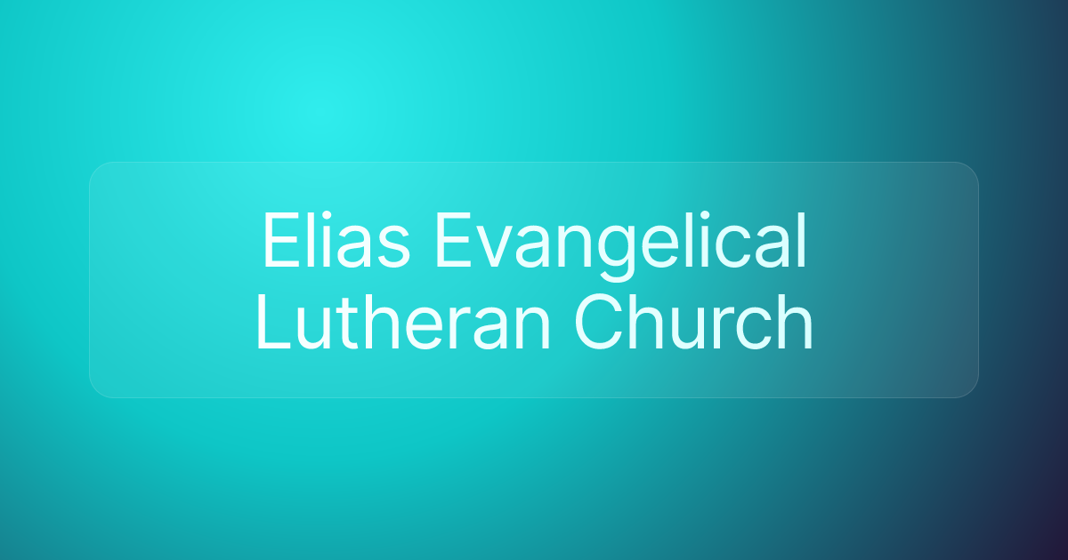 Elias Evangelical Lutheran Church