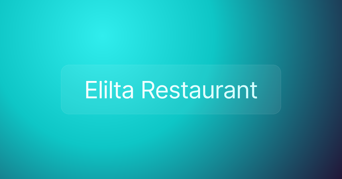 Elilta Restaurant