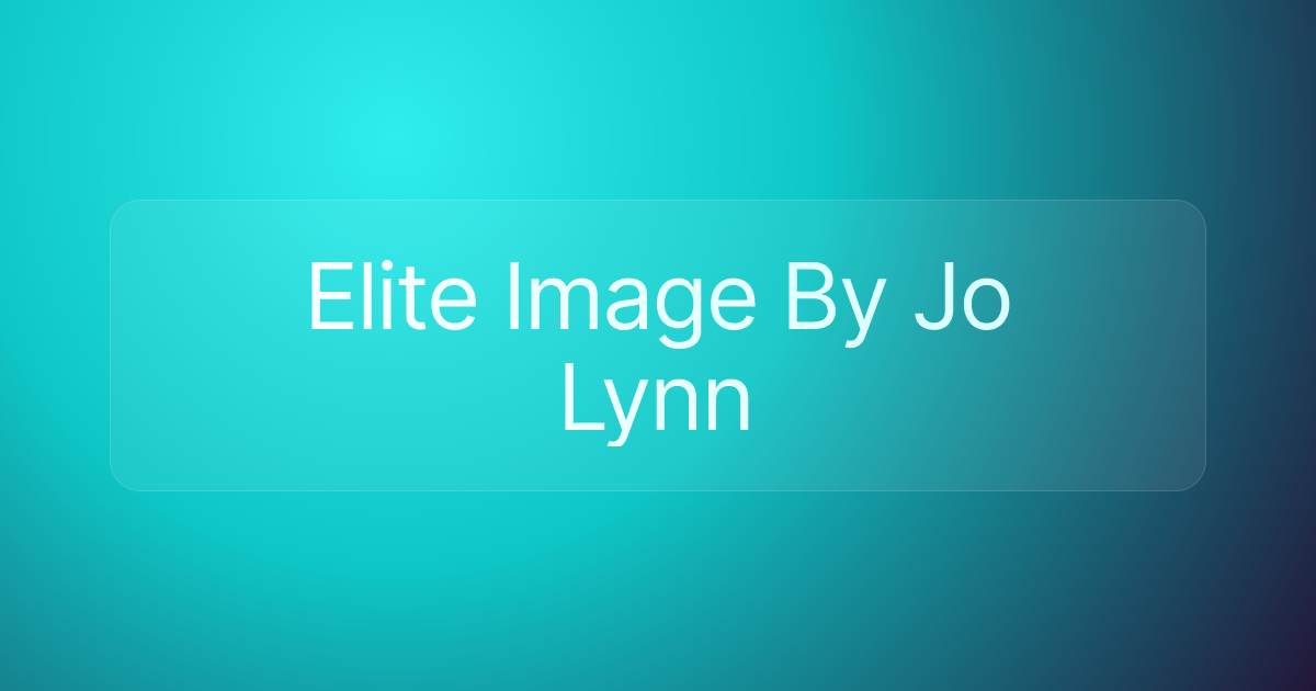 Elite Image By Jo Lynn